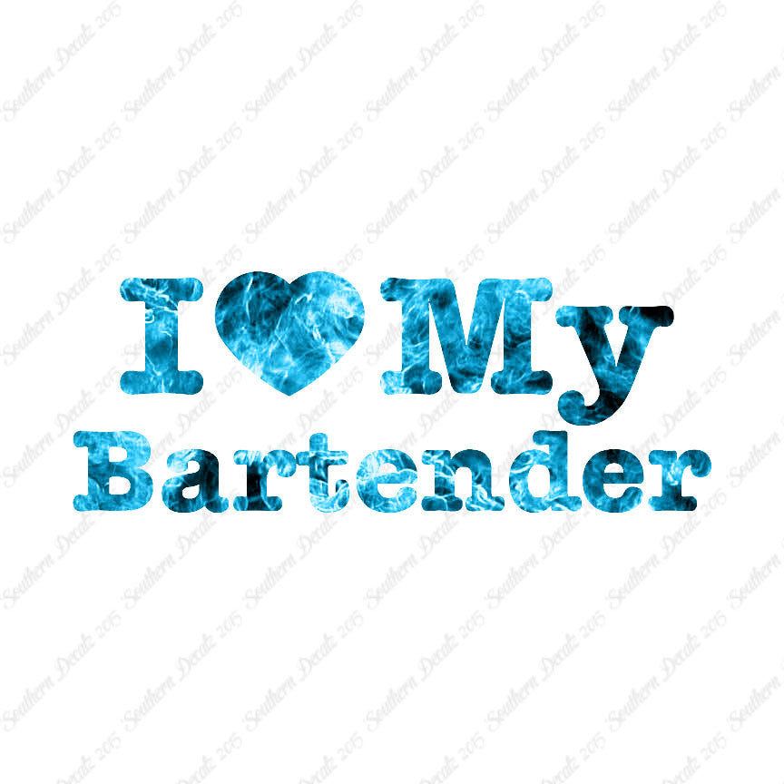 I Love My Bartender Heart