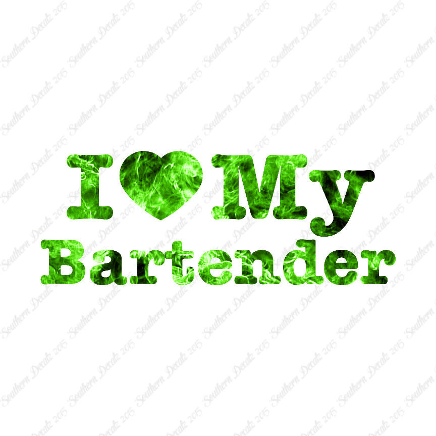 I Love My Bartender Heart