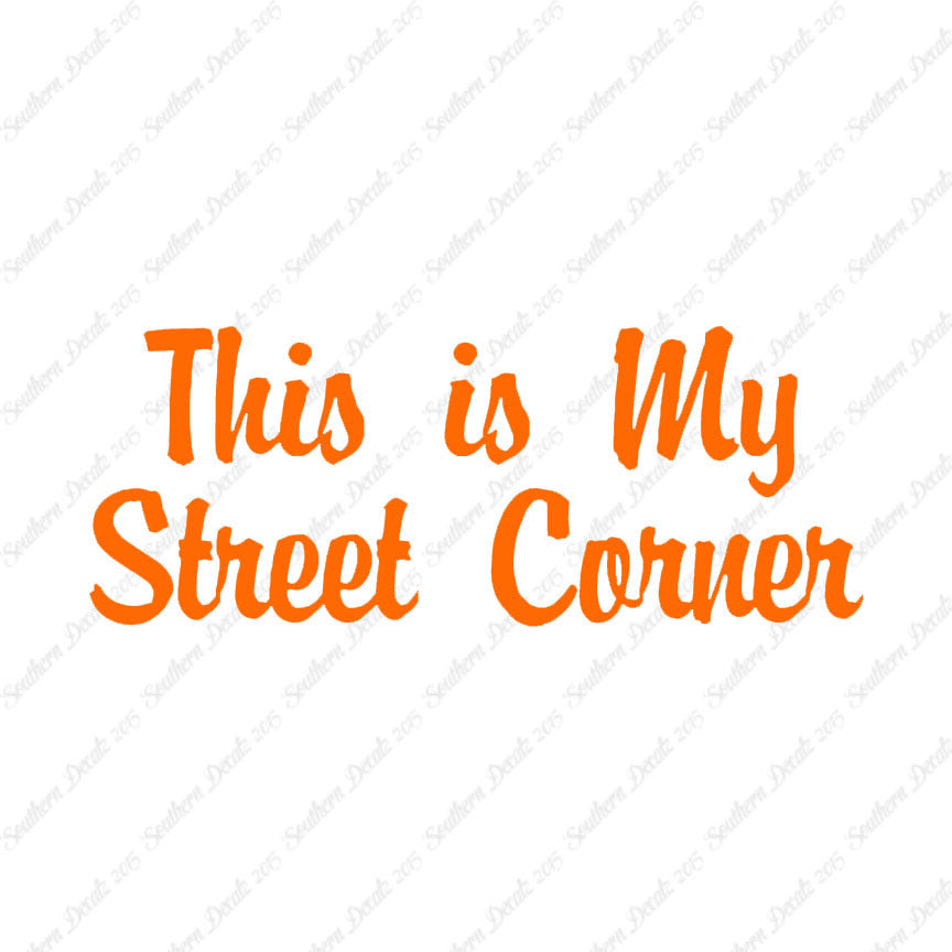 This Is My Street Corner