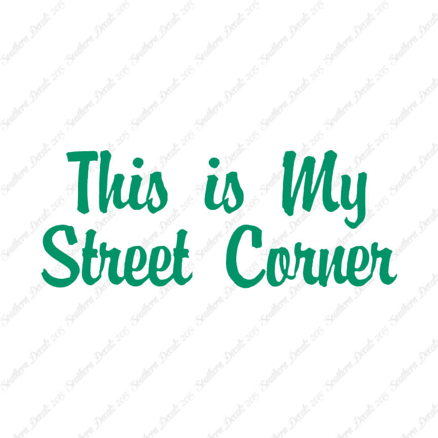 This Is My Street Corner