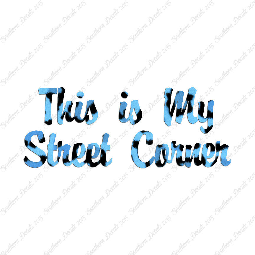 This Is My Street Corner