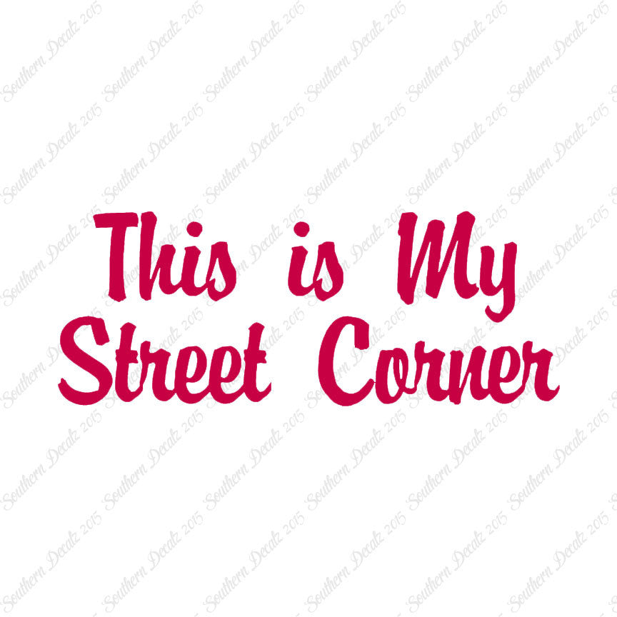 This Is My Street Corner