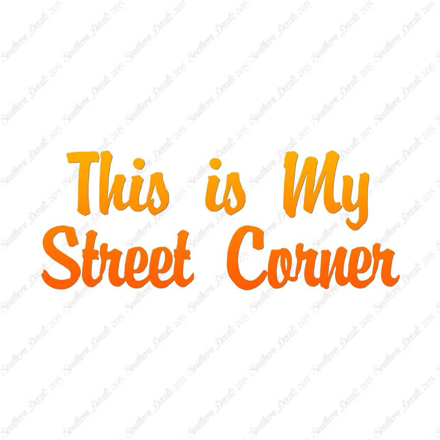 This Is My Street Corner