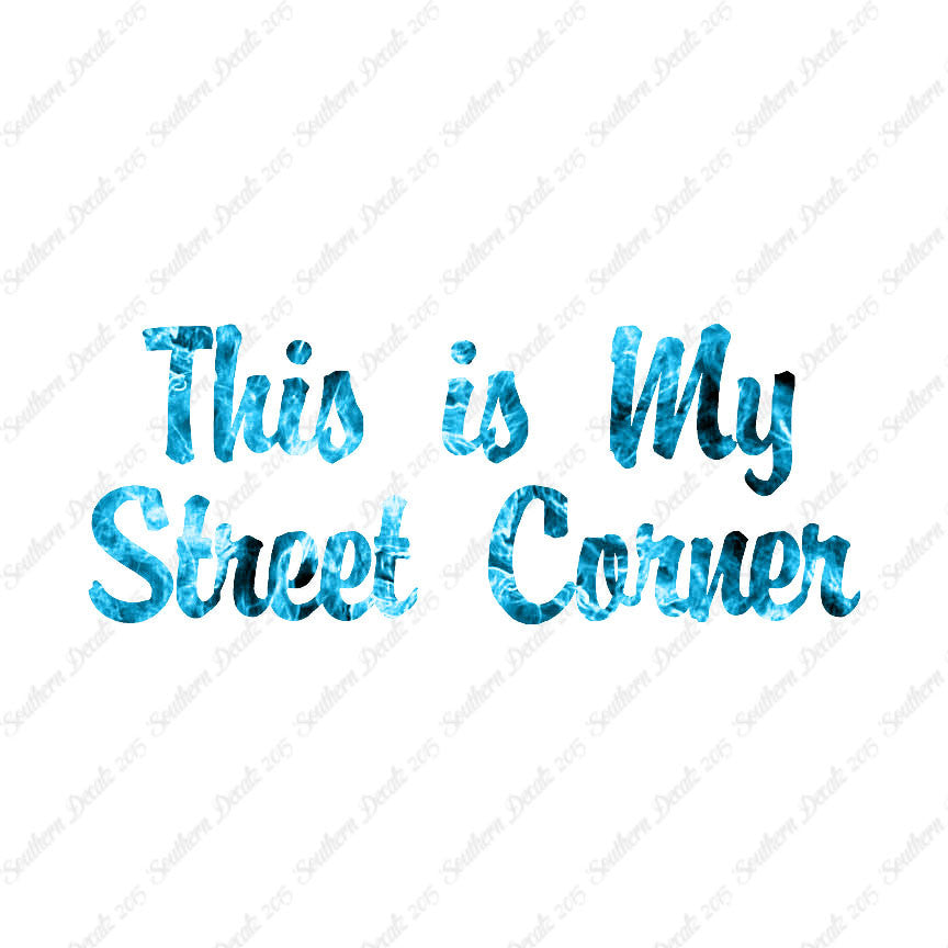 This Is My Street Corner