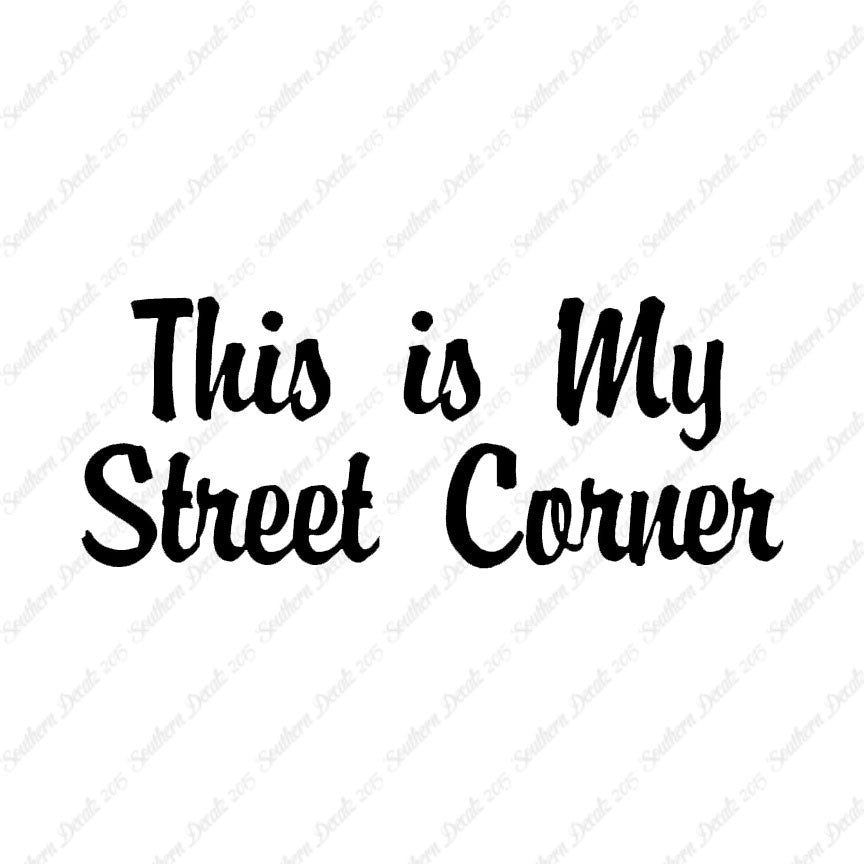 This Is My Street Corner