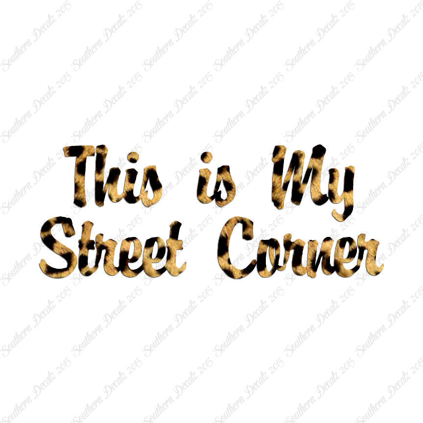 This Is My Street Corner