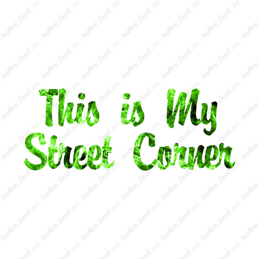This Is My Street Corner