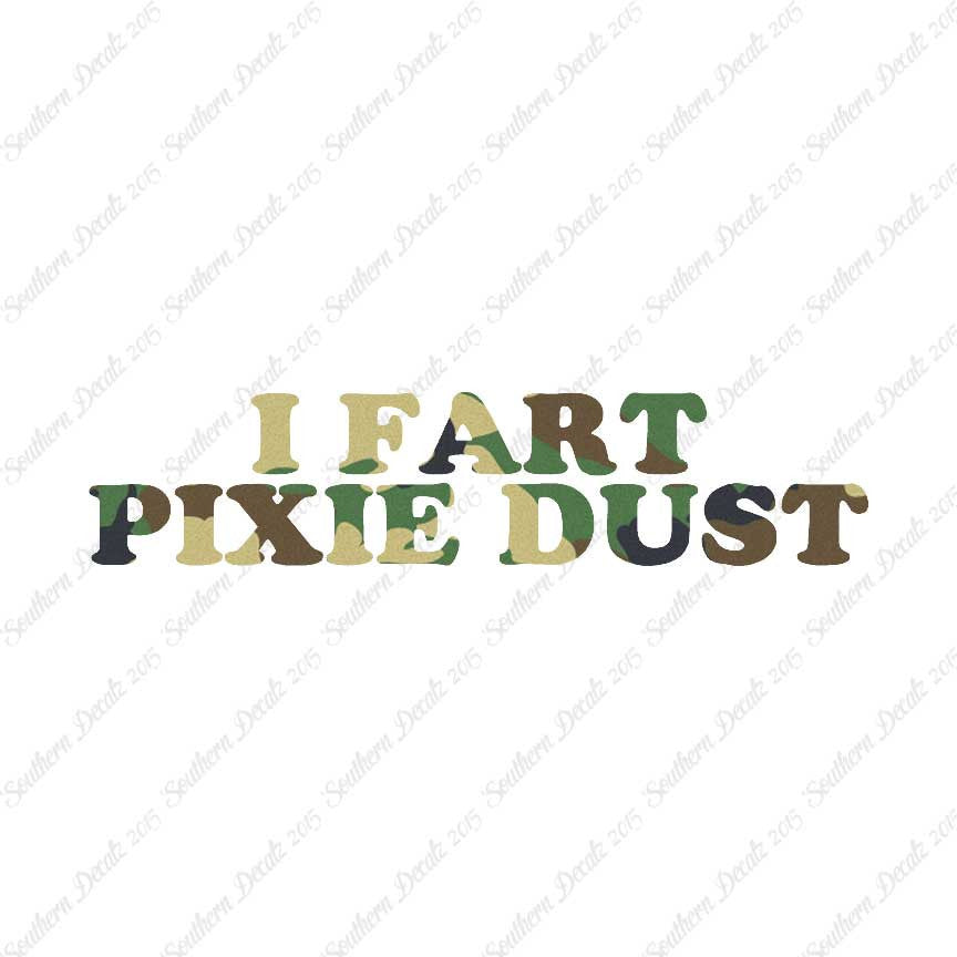 I Fart Pixie Dust