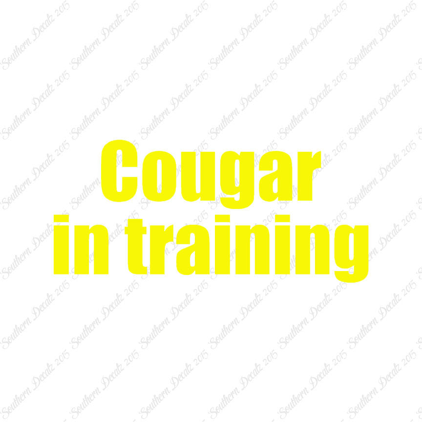 Cougar In Training