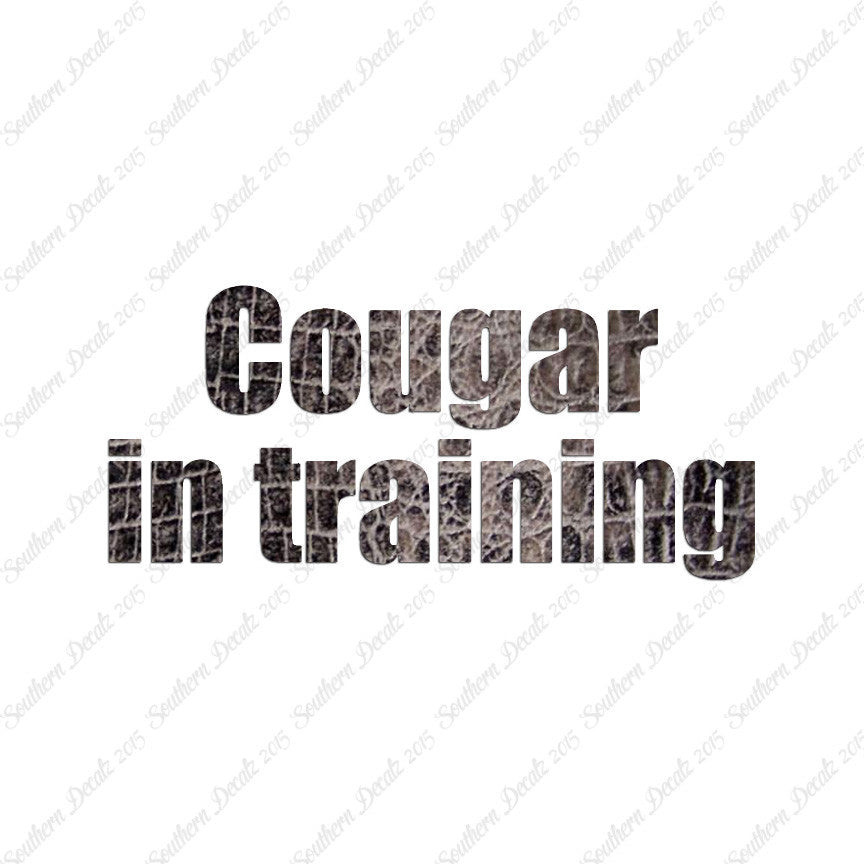 Cougar In Training
