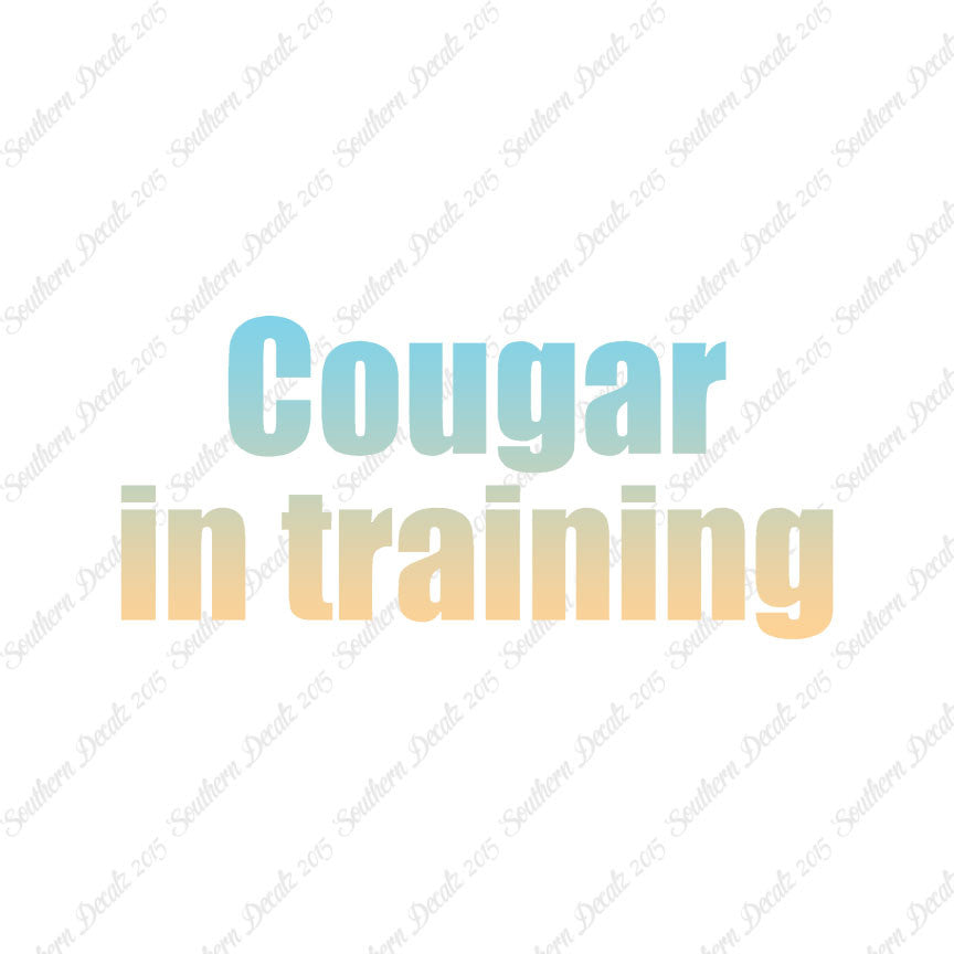 Cougar In Training