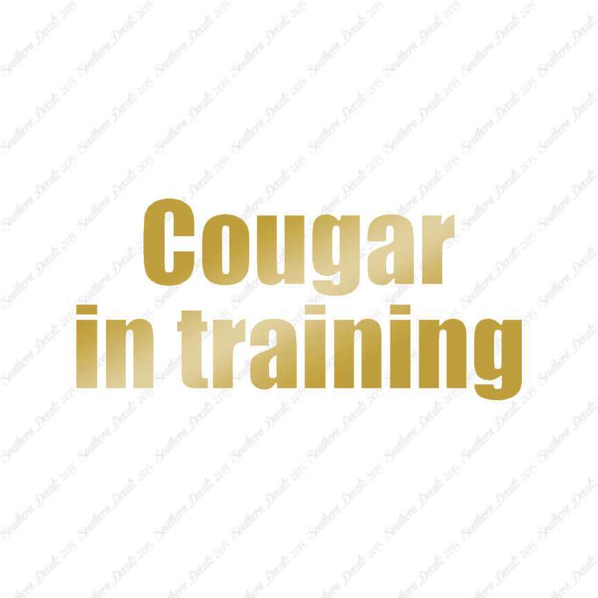 Cougar In Training