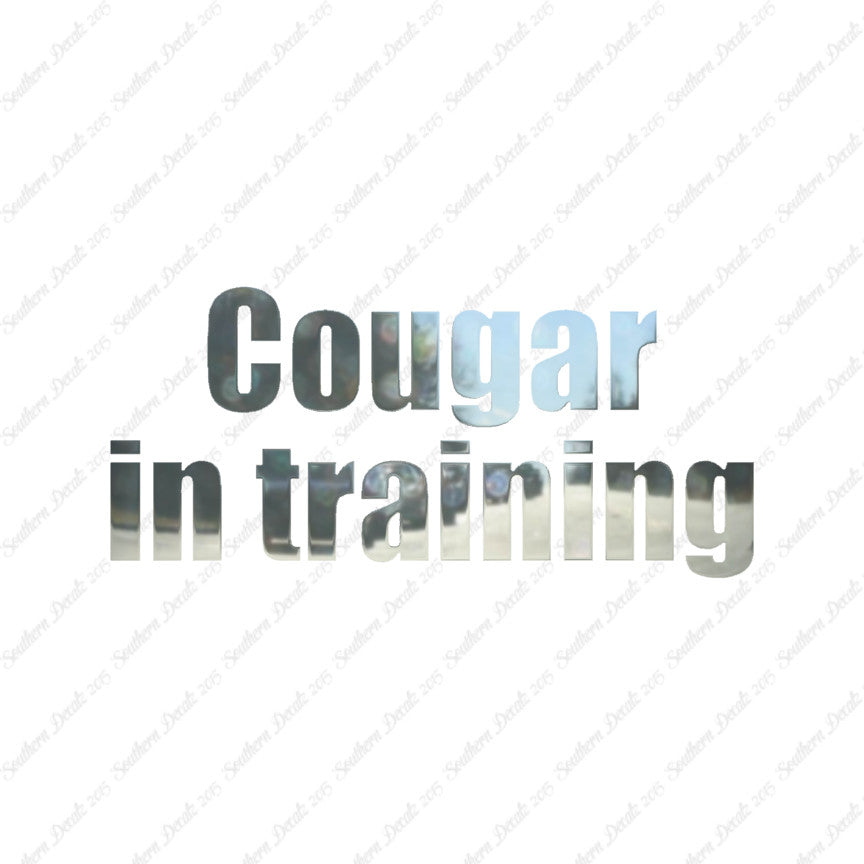 Cougar In Training