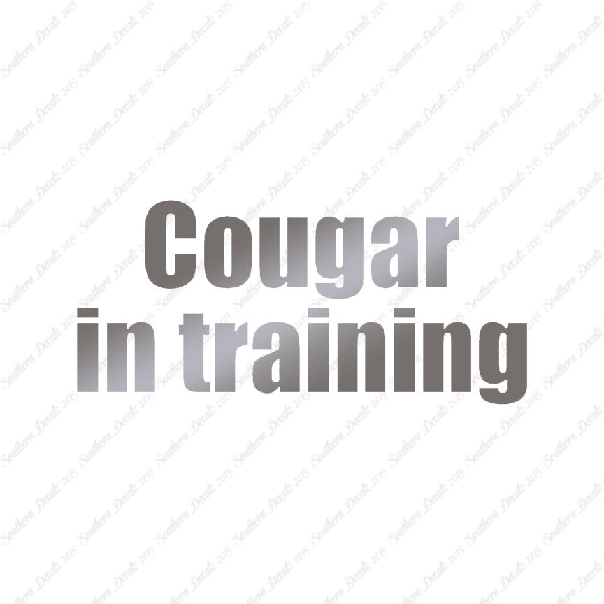 Cougar In Training