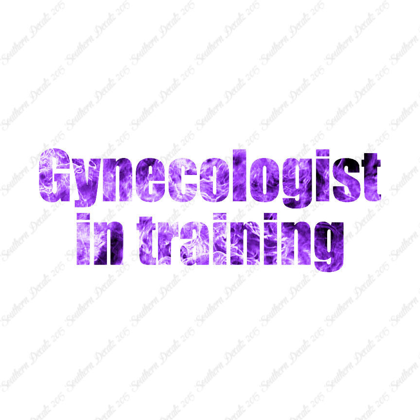 Gynecologist In Training