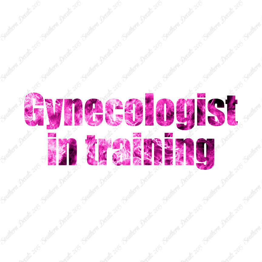 Gynecologist In Training