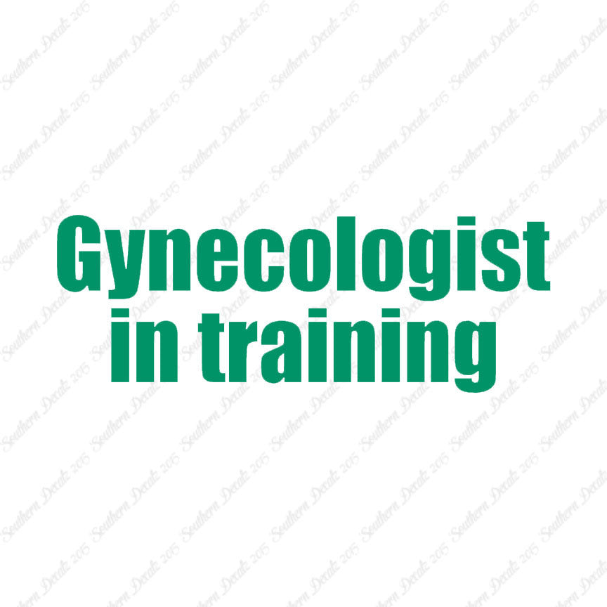 Gynecologist In Training