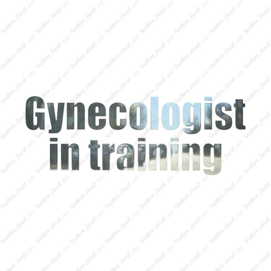 Gynecologist In Training