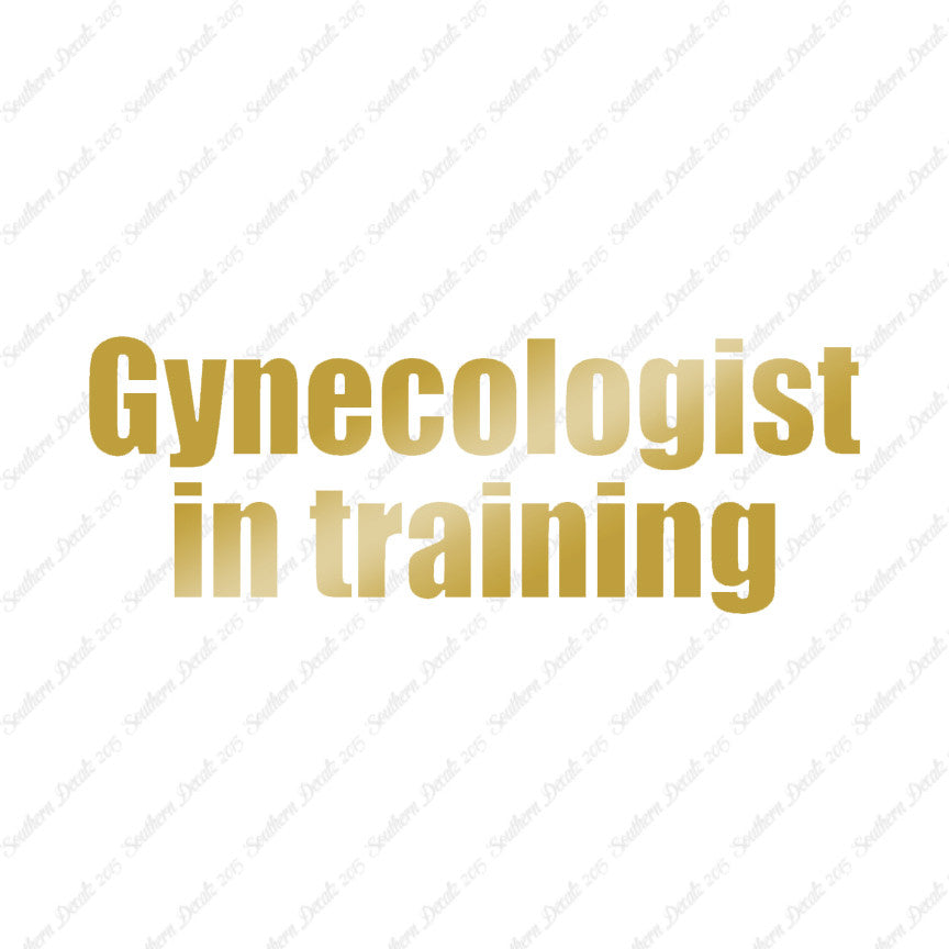 Gynecologist In Training