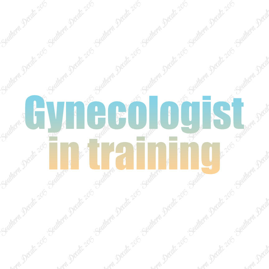 Gynecologist In Training