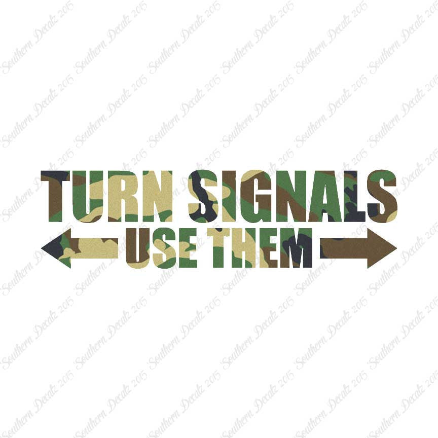 Turn Signals Use Them