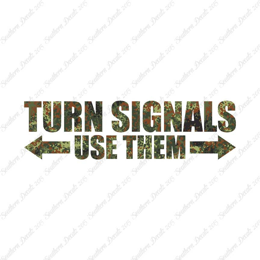 Turn Signals Use Them