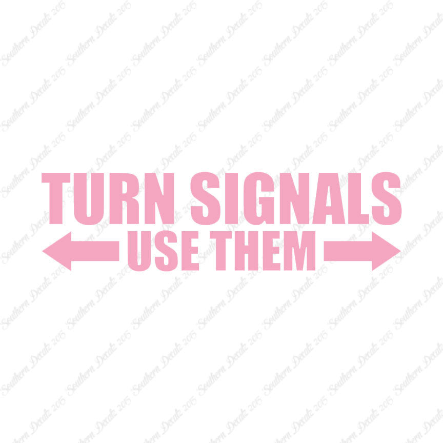 Turn Signals Use Them