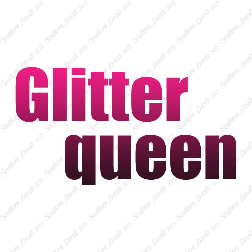 Glitter Queen