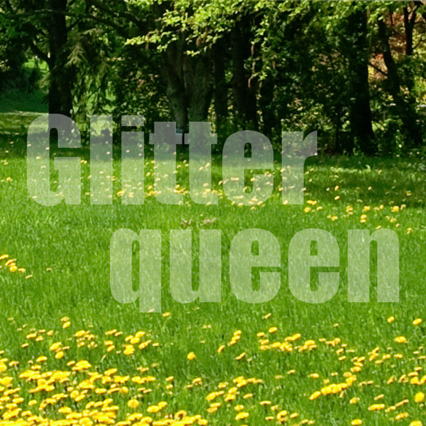 Glitter Queen