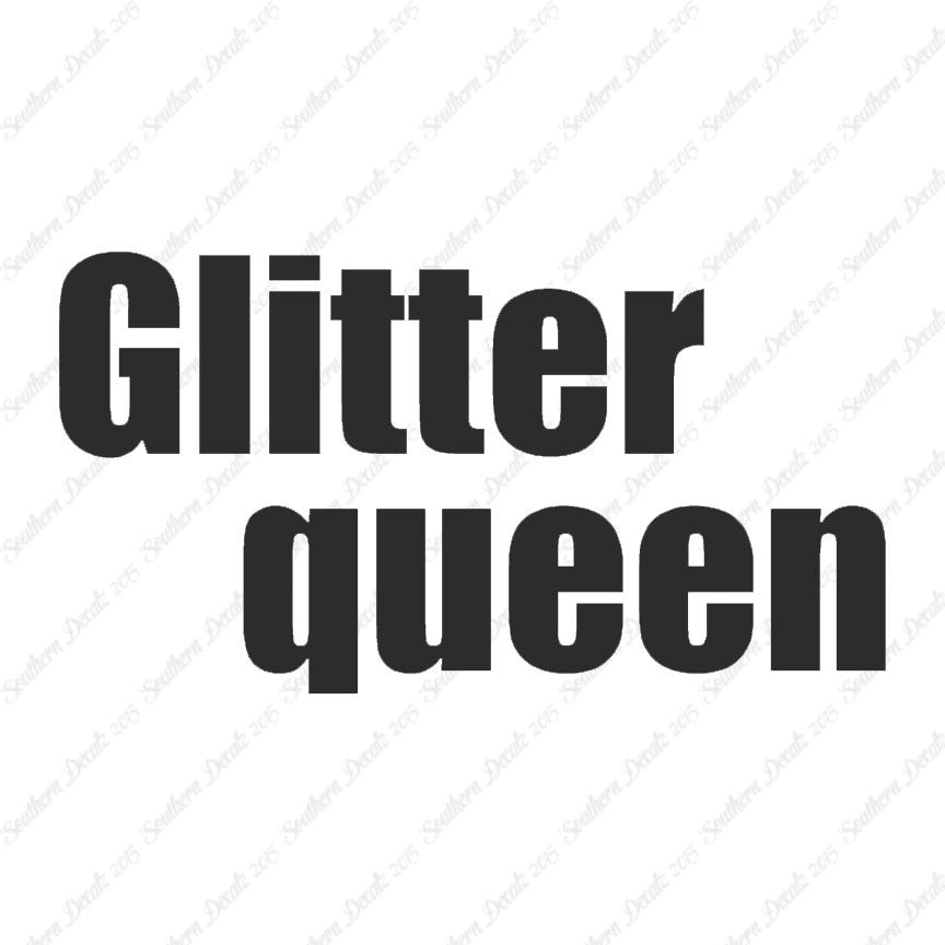 Glitter Queen