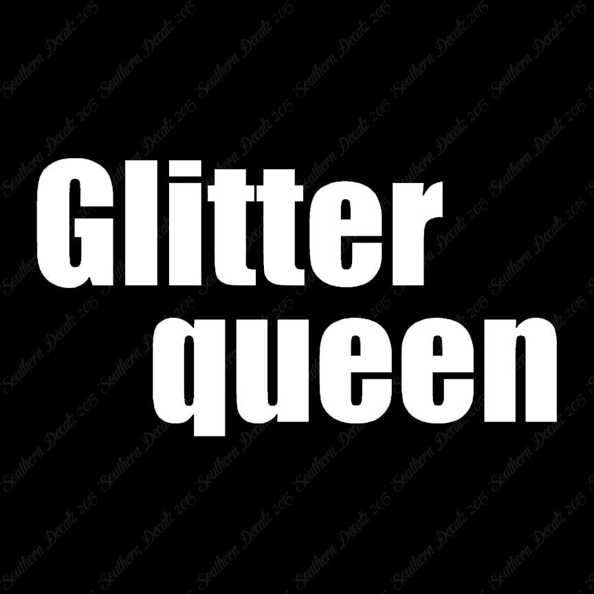 Glitter Queen