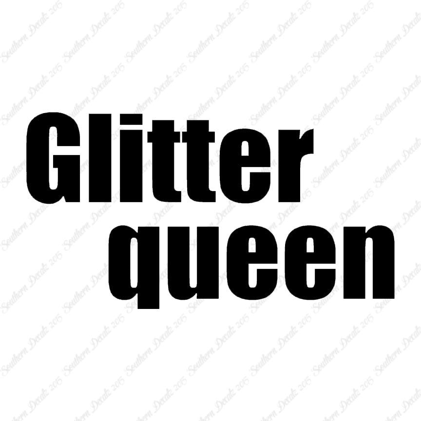 Glitter Queen