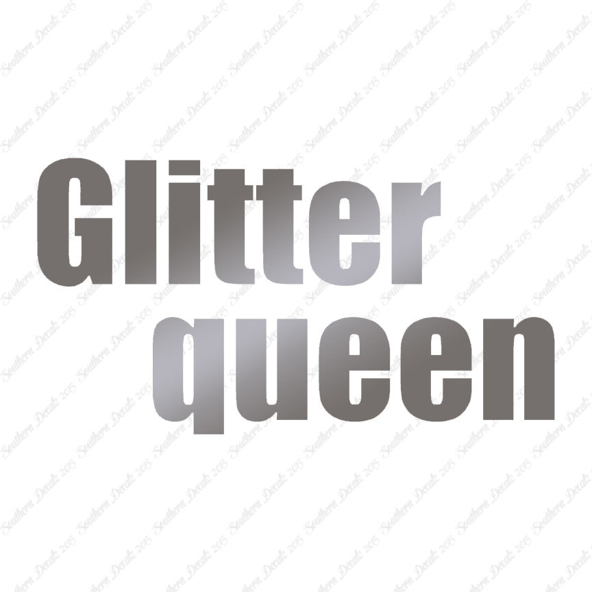 Glitter Queen