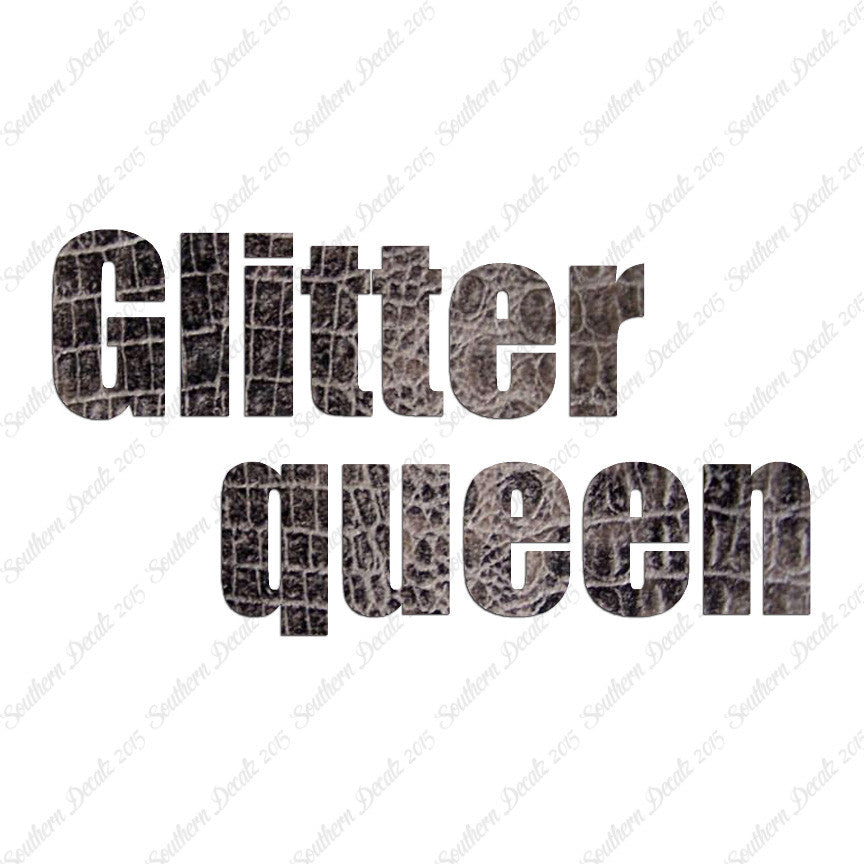 Glitter Queen