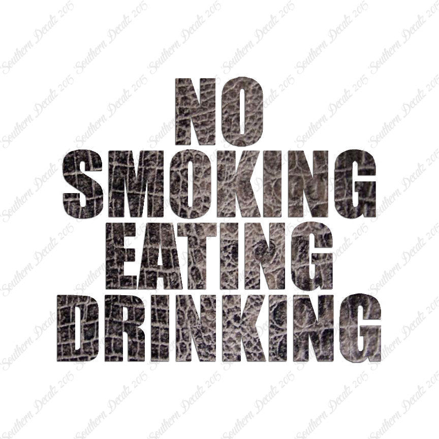 No Smoking Eating Drinking