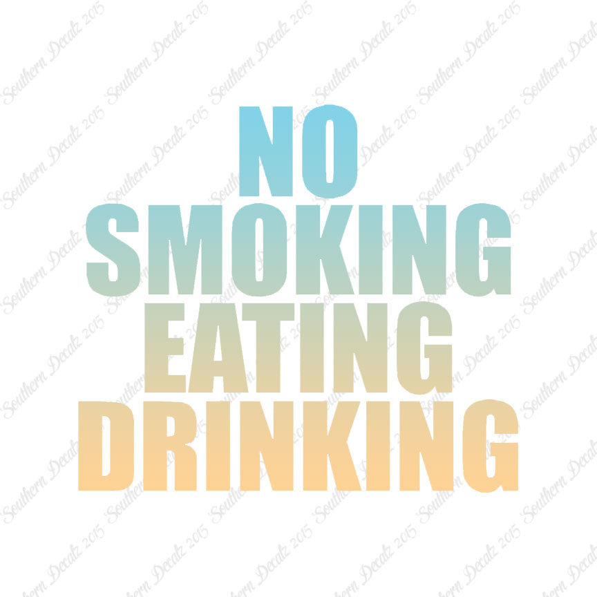 No Smoking Eating Drinking