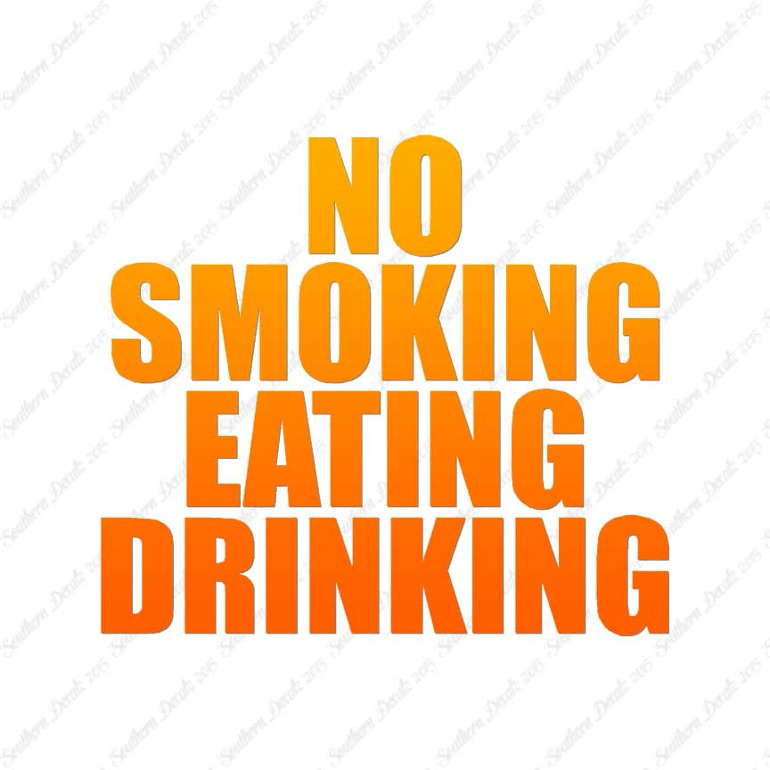 No Smoking Eating Drinking