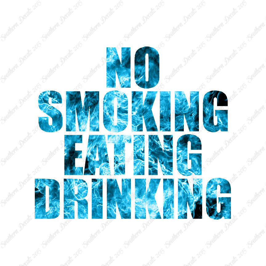No Smoking Eating Drinking