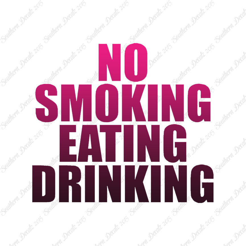 No Smoking Eating Drinking