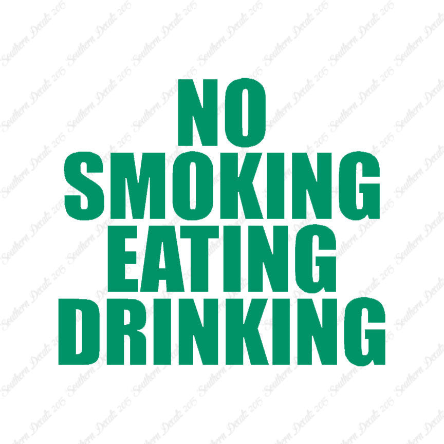 No Smoking Eating Drinking