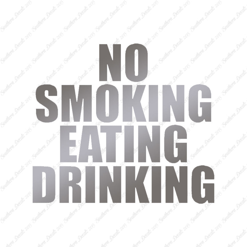 No Smoking Eating Drinking