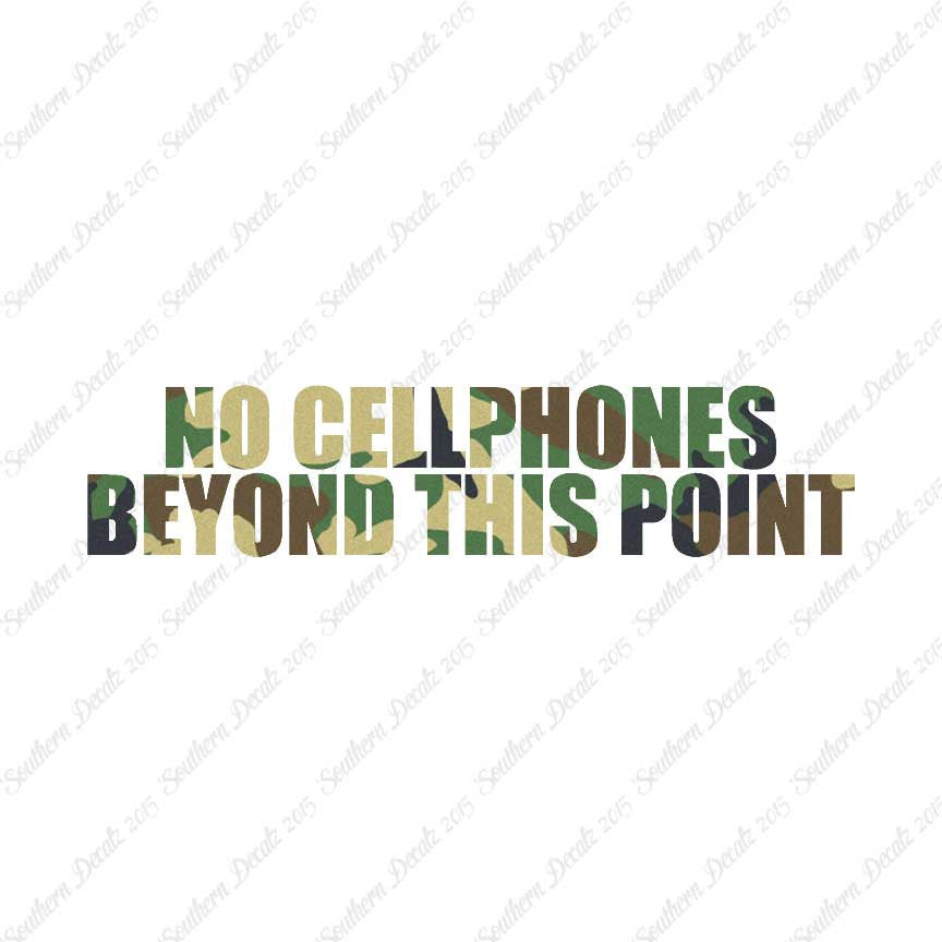 No Cellphones Beyond This Point