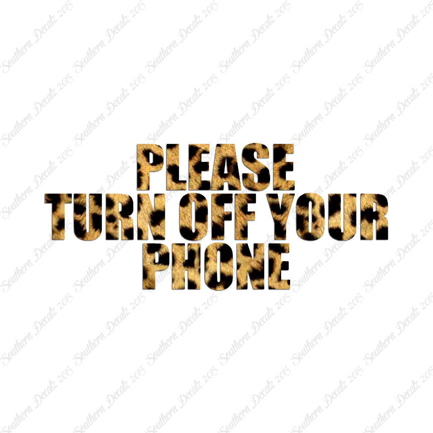 Please Turn Off Your Phone