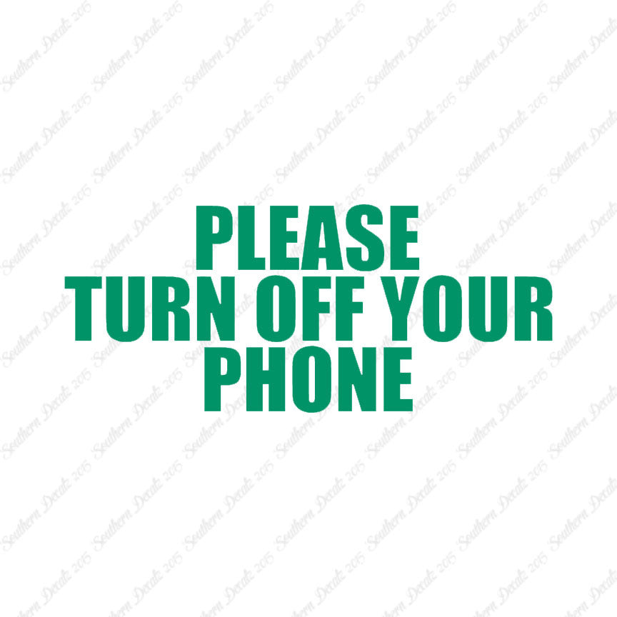 Please Turn Off Your Phone