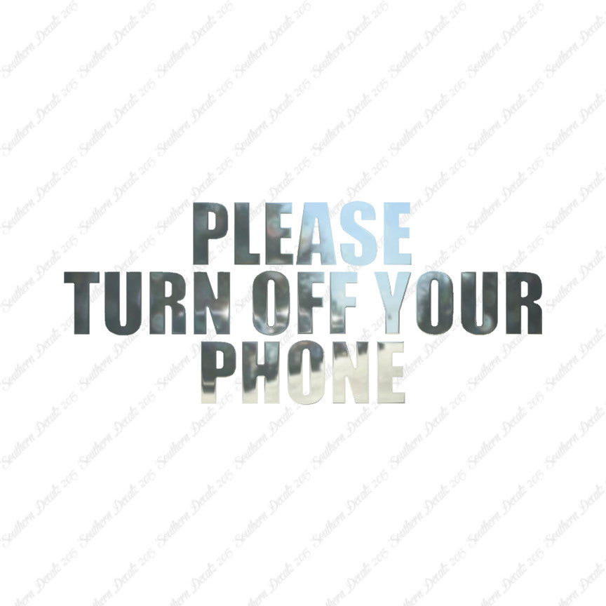 Please Turn Off Your Phone