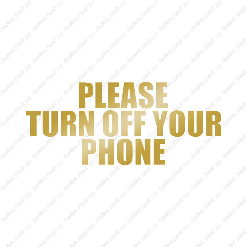 Please Turn Off Your Phone