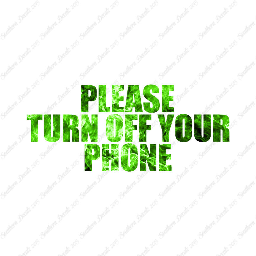 Please Turn Off Your Phone