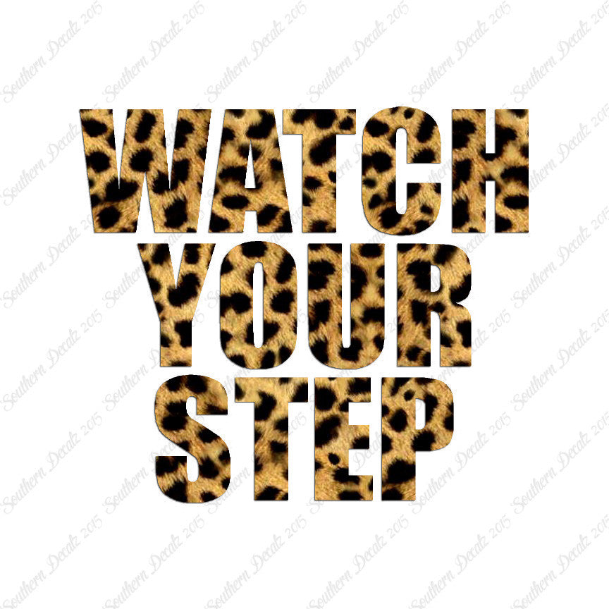 Watch your Step
