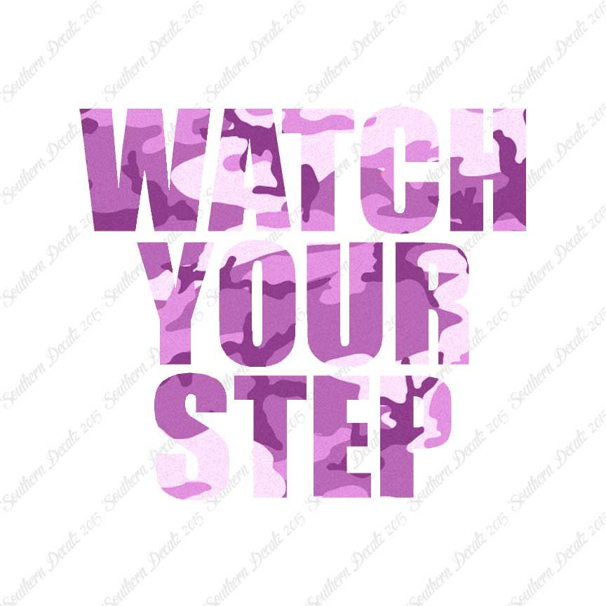 Watch your Step