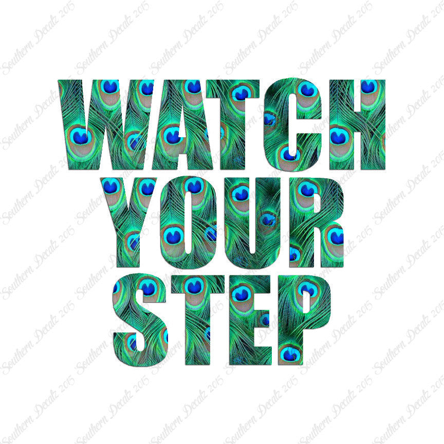 Watch your Step